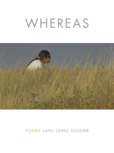 Cover of Whereas, book by Layli Long Soldier