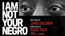 Poster image from documentary "I Am Not Your Negro"