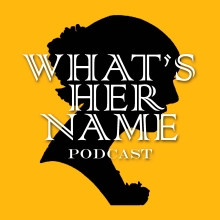 What'sHerName podcast logo 