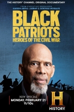 Poster of "Black Patriots: Heroes of the Civil War" documentary on the History Channel