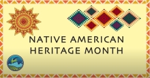 Bright patterns and colors against a yellow background with the words "Native American heritage Month"