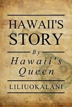 beuge background with text "Hawaii's story by Hawaii's queen"