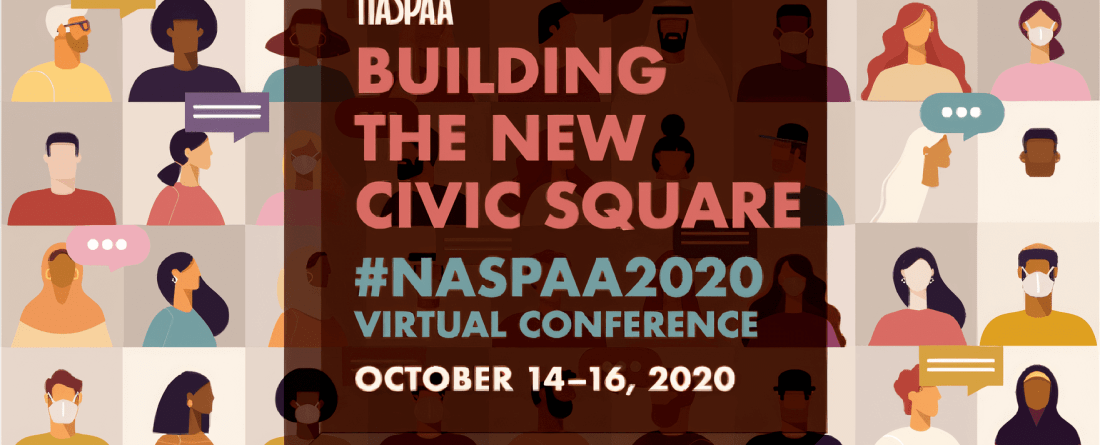 NASPAA 2020 Conference: Building the New Civic Square