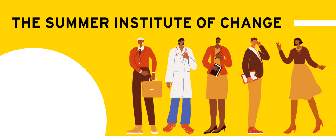 vector art of four businesspeople, text reads "The Summer Institute of Change"